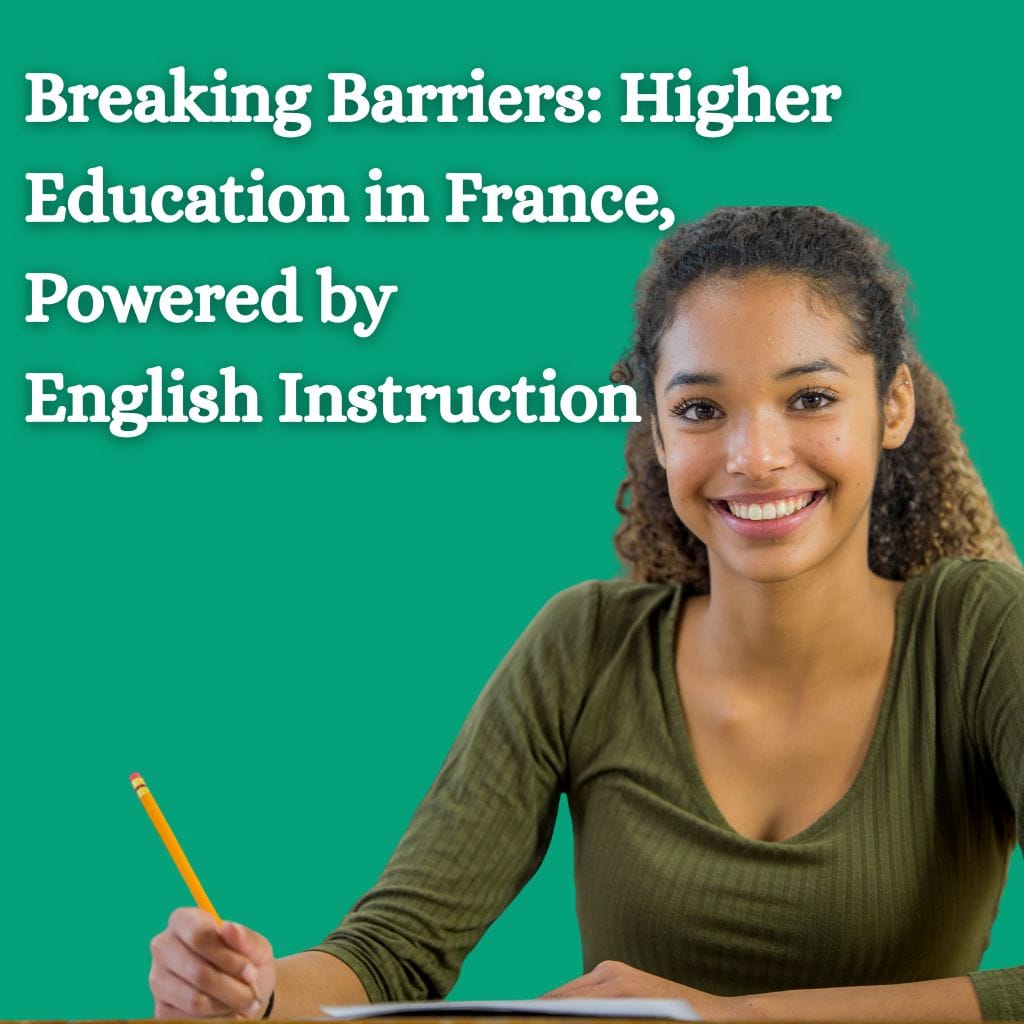 Universities in France that teach in English undergraduate